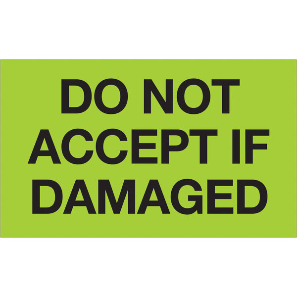 3 x 5" - "Do Not Accept If Damaged" (Fluorescent Green) Labels 500/Roll