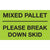 3 x 5" - "Mixed Pallet - Please Break Down Skid" (Fluorescent Green) Labels 500/Roll