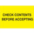 4 x 6" - "Check Contents Before Accepting" (Fluorescent Yellow) Labels 500/Roll