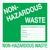 6 x 6" - "Non-Hazardous Waste" Labels 500/Roll