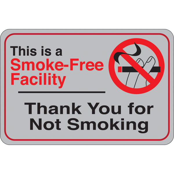 Smoke-Free Facility… 6 x 9 Facility Sign