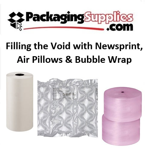 Filling the Void with Newsprint, Air Pillows & Bubble Wrap