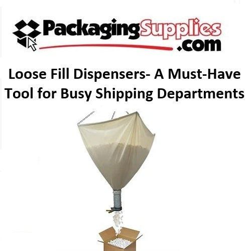 Loose Fill Dispensers- A Must-Have Tool for Busy Shipping Departments