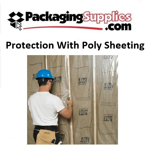 Protection With Poly Sheeting