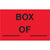 1 1/4 x 2" - "Box ___ Of ___" (Fluorescent Red) Labels 500/Roll