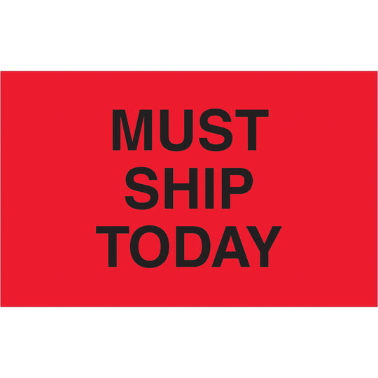 1 1/4 x 2" - "Must Ship Today" (Fluorescent Red) Labels 500/Roll