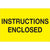 2 x 3" - "Instructions Enclosed" (Fluorescent Yellow) Labels 500/Roll
