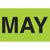 2 x 3" - "MAY" (Fluorescent Green) Months of the Year Labels 500/Roll