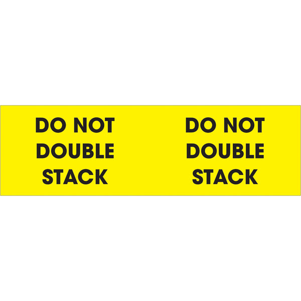 3 x 10" - "Do Not Double Stack" (Fluorescent Yellow) Labels 500/Roll