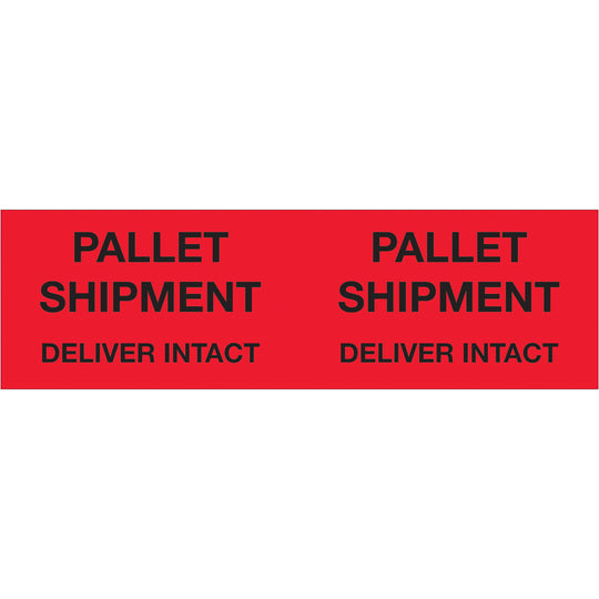 3 x 10" - "Pallet Shipment - Deliver Intact" (Fluorescent Red) Labels 250/Roll