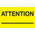 3 x 5" - "Attention ___" (Fluorescent Yellow) Labels 500/Roll