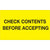 3 x 5" - "Check Contents Before Accepting" (Fluorescent Yellow) Labels 500/Roll