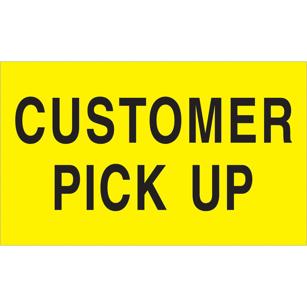 3 x 5" - "Customer Pick Up" (Fluorescent Yellow) Labels 500/Roll
