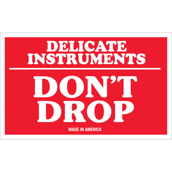 Delicate Instruments Dont Drop Labels (3 x 5) 500/Roll