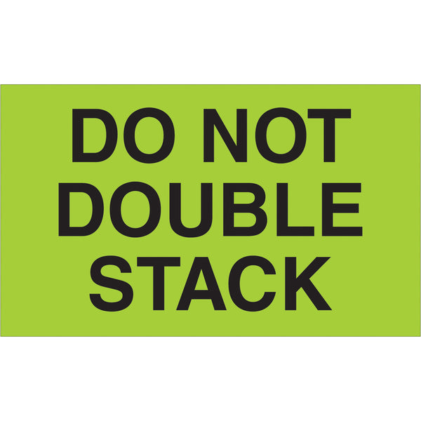 3 x 5" - "Do Not Double Stack" (Fluorescent Green) Labels 500/Roll