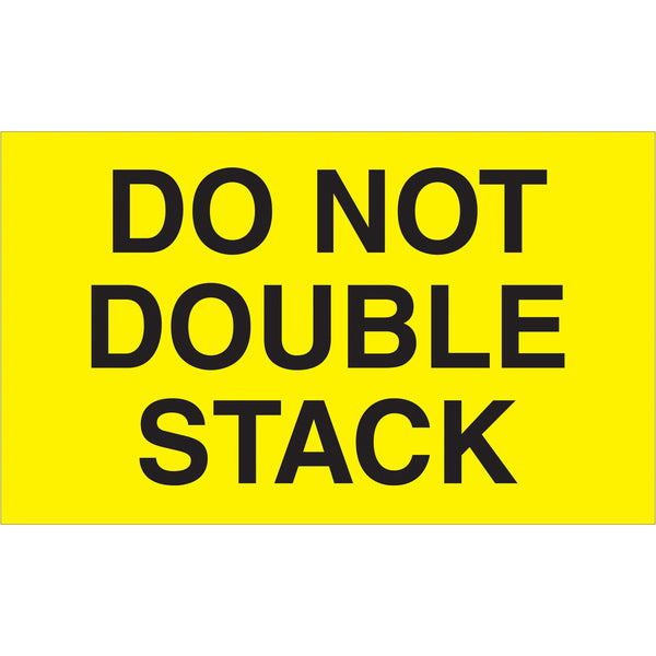 3 x 5" - "Do Not Double Stack" (Fluorescent Yellow) Labels 500/Roll