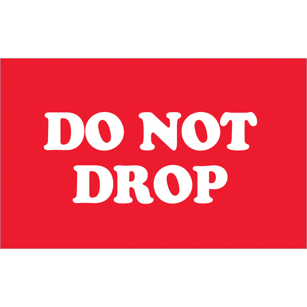 3 x 5" - "Do Not Drop" Labels 500/Roll