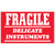 Fragile Delicate Instruments Labels (3 x 4) 500/Roll