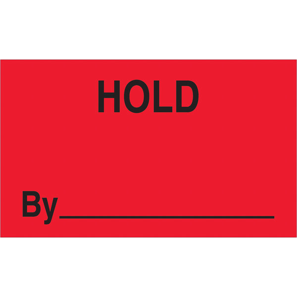 3 x 5" - "Hold By" (Fluorescent Red) Labels 500/Roll