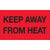 3 x 5" - "Keep Away from Heat" (Fluorescent Red) Labels 500/Roll