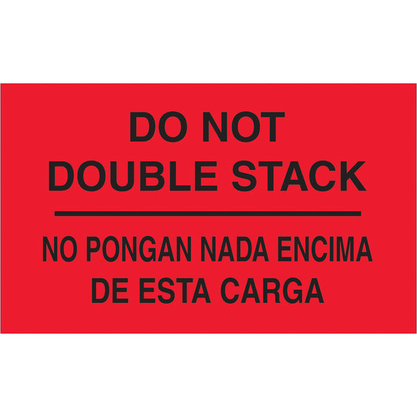 3 x 5" - "No Pongan Nada Encima De Esta Carga" (Fluorescent Red) Bilingual Labels 500/Roll