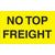 No Top Freight Labels (3 x 5) 500/Roll