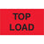3 x 5" - "Top Load" (Fluorescent Red) Labels 500/Roll