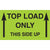 3 x 5" - "Top Load Only - This Side Up" (Fluorescent Green) Labels 500/Roll