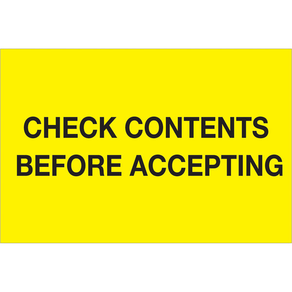 4 x 6" - "Check Contents Before Accepting" (Fluorescent Yellow) Labels 500/Roll