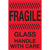 4 x 6" - "Fragile - Glass - Handle With Care" (Fluorescent Red) Labels 500/Roll
