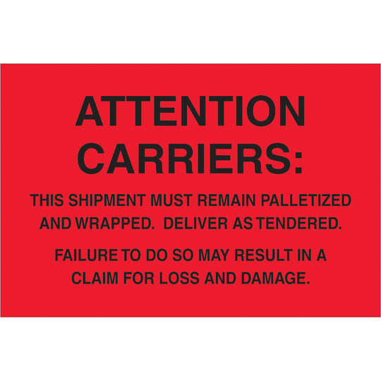 4 x 6" - "Must Remain Palletized" (Fluorescent Red) Labels 500/Roll