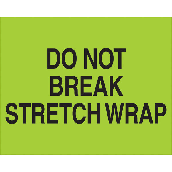 8 x 10" - "Do Not Break Stretch Wrap" (Fluorescent Green) Labels 250/Roll