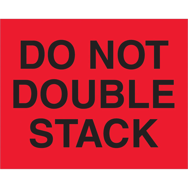 8 x 10" - "Do Not Double Stack" (Fluorescent Red) Labels 250/Roll