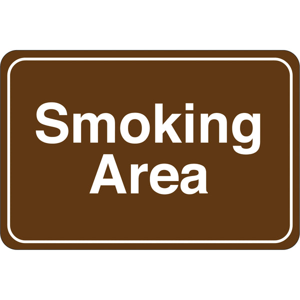Smoking Area 6 x 9 Facility Sign